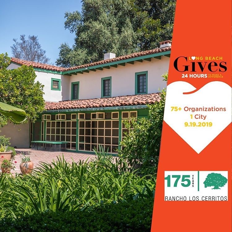 Donate to Rancho Los Cerritos during Long Beach Gives, which is September 19, 2019. (Image of RLC adobe from inner courtyard view with text of Long Beach Gives, 75+ Organizations, 1 City, 9-19-19, and RLC175 logo).