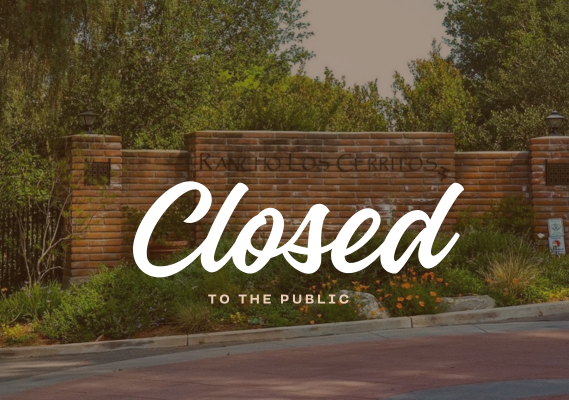 Rancho Los Cerritos entrance closed to the public.
